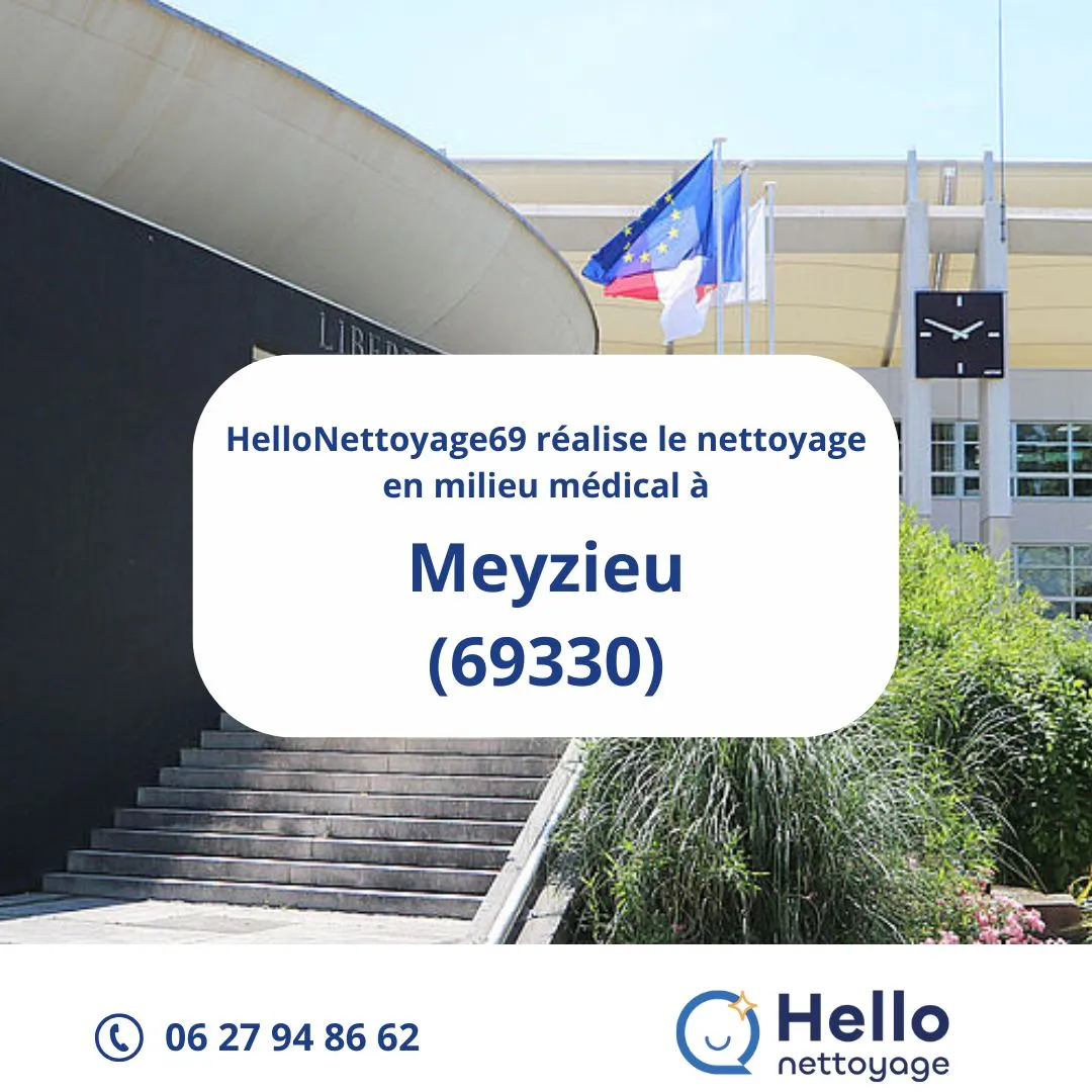 Nettoyage en milieu médical à Meyzieu par HelloNettoyage69
