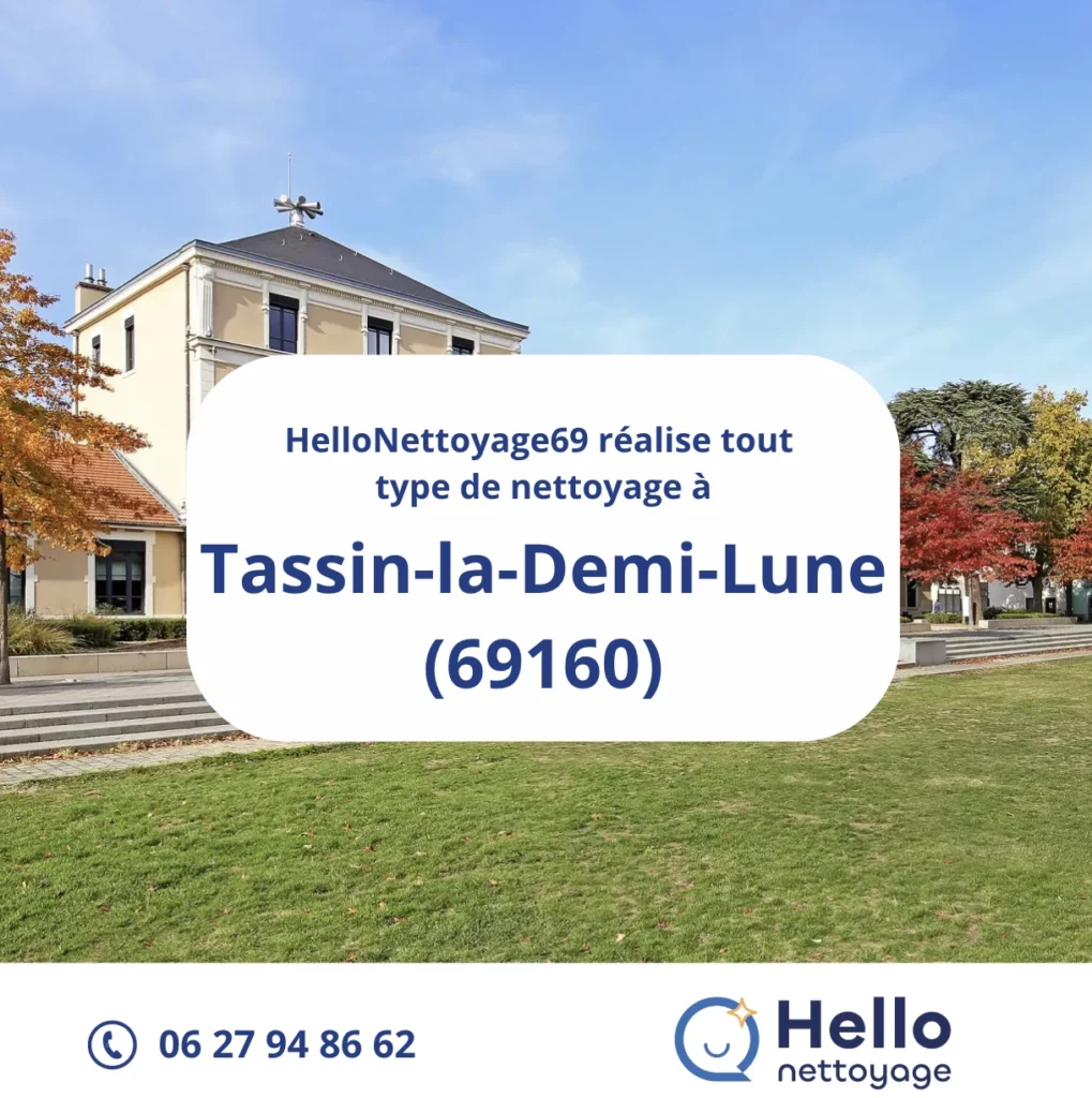 Entreprise de nettoyage à Tassin-la-Demi-Lune Hellonettoyage69
