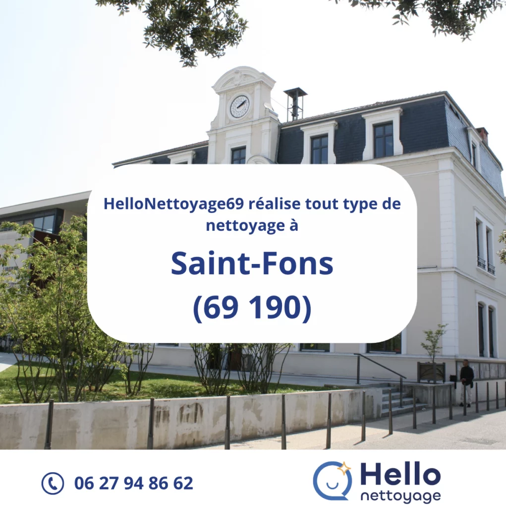 Entreprise de nettoyage à Saint-Fons - HelloNettoyage69